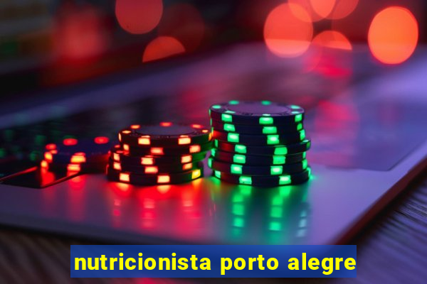 nutricionista porto alegre